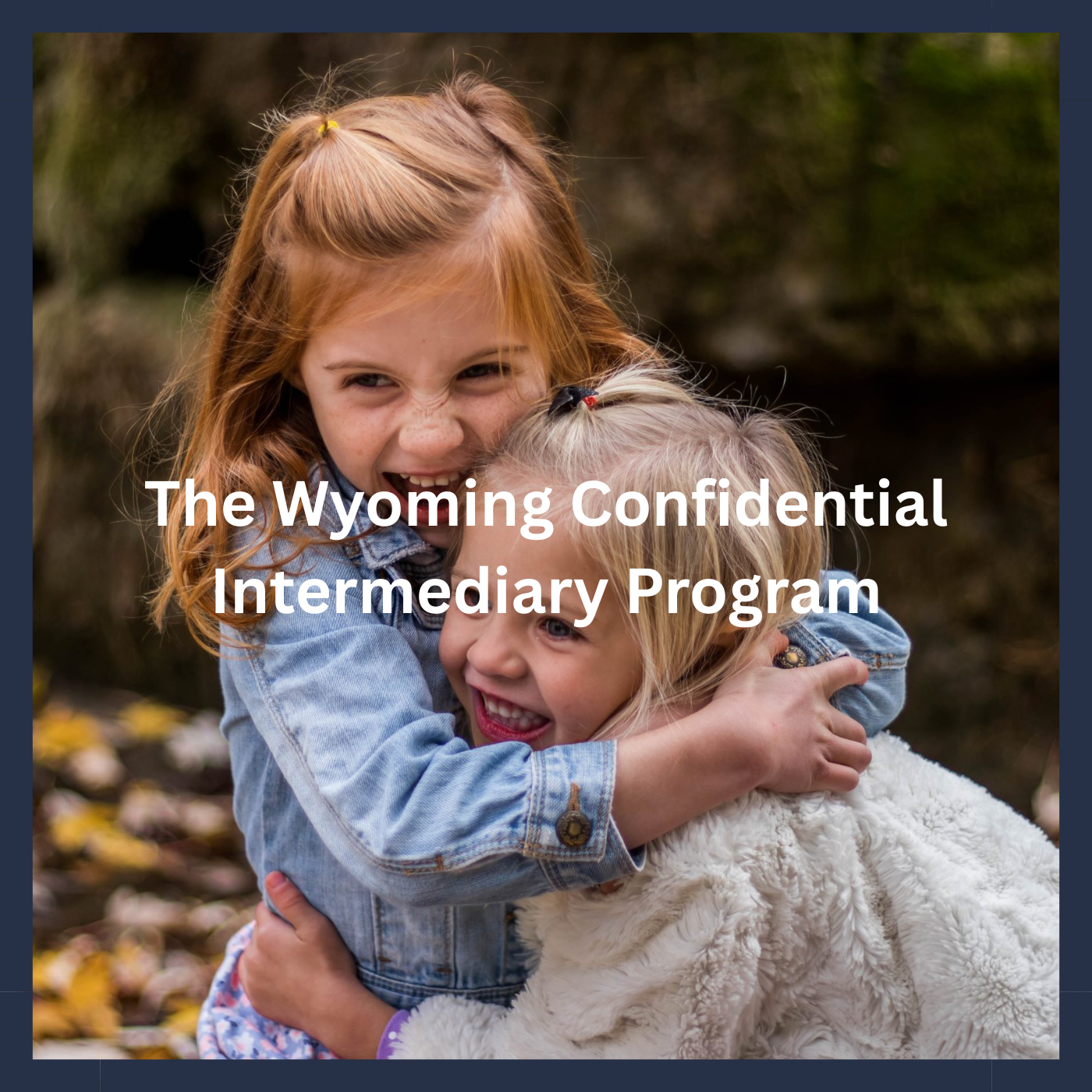 Wyoming Confidential Intermediary Program_border